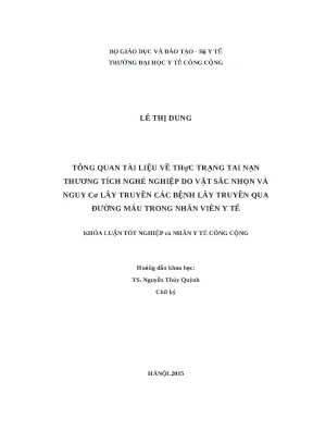 Thực trạng tai nạn nghề nghiệp do vật sắc nhọn và nguy