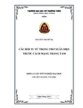 Khóa Luận Tốt Nghiệp: Phân Tích Câu Hỏi Tu Từ Trong Thơ