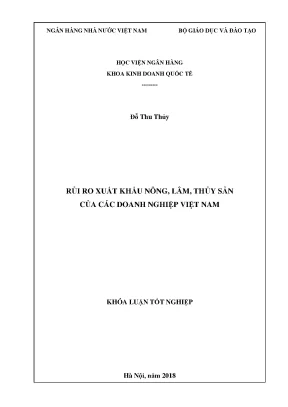 Giảm Thiểu Rủi Ro Xuất Khẩu Nông, Lâm, Thủy Sản Tại Việt Nam
