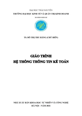 Giáo Trình Hệ Thống Thông Tin Kế Toán - Tác Giả TS. Đỗ