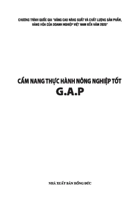 Cẩm Nang Thực Hành Nông Nghiệp Tốt (GAP) - Hướng Dẫn Chi