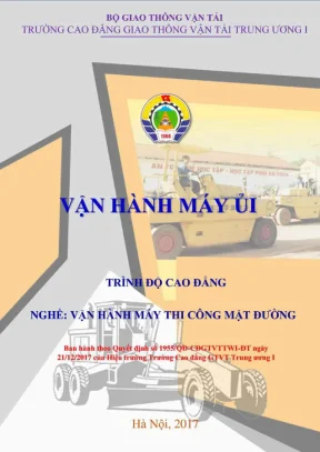 Giáo trình Vận hành Máy ủi chi tiết từ A-Z (Full)