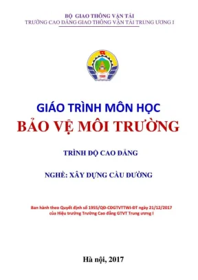 Giáo trình bảo vệ môi trường ngành xây dựng cầu đường
