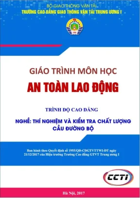 Giáo trình An toàn lao động nghề Thí nghiệm Cầu đường bộ