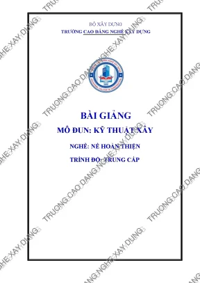 Giáo trình Kỹ thuật Xây Nghề Nề Hoàn Thiện (Full A-Z)