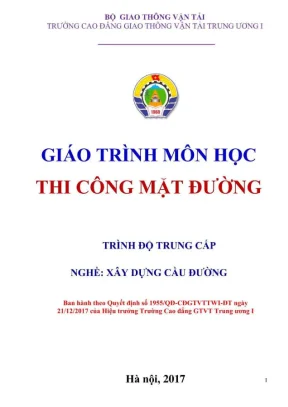 Giáo trình Thi công mặt đường - Xây dựng cầu đường Trung cấp