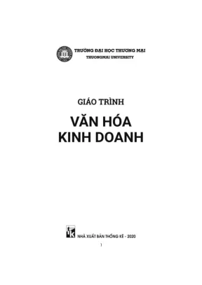 Giáo Trình Văn Hóa Kinh Doanh: Kiến Thức Cơ Bản và Thực Tiễn