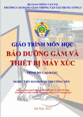 Giáo trình bảo dưỡng gầm và thiết bị công tác máy xúc