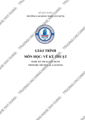 Giáo trình Vẽ Kỹ Thuật nghề Kỹ Thuật Xây Dựng (TC-CĐ)