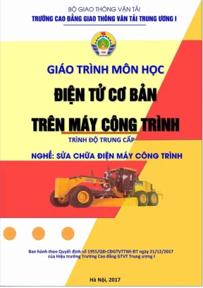 Giáo trình Điện tử cơ bản Sửa chữa Máy công trình
