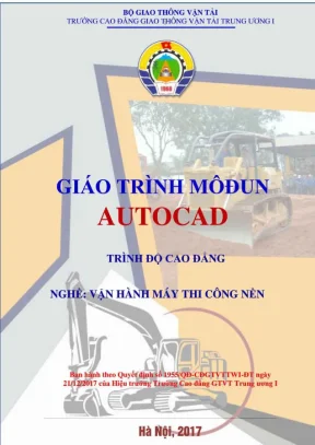 Giáo trình Autocad Vận hành máy thi công nền (Full)