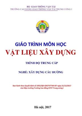 Giáo trình Vật liệu xây dựng Ngành Cầu đường Trung cấp