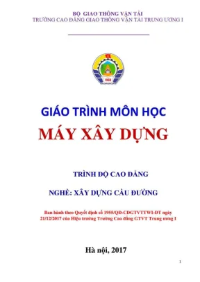 Giáo trình Máy Xây dựng: Xây dựng Cầu Đường Trình độ Cao 