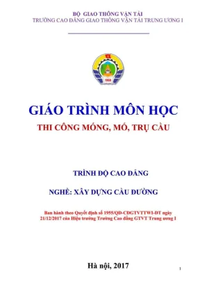 Giáo trình Thi công Móng Mố Trụ cầu Chi tiết (Toàn tập)
