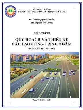 Hướng Dẫn Quy Hoạch và Thiết Kế Công Trình Ngầm Hiện Đại