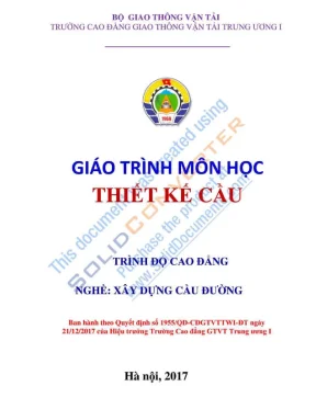 Giáo trình Thiết kế cầu ngành Xây dựng Cầu đường [PDF]