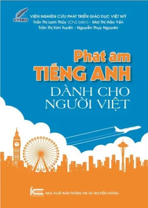 Hướng Dẫn Phát Âm Tiếng Anh Dành Cho Người Việt