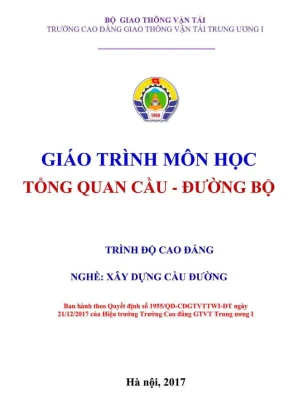 Giáo trình Tổng quan Cầu đường bộ Trình độ Cao đẳng