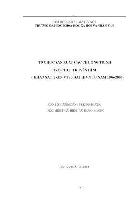 Tổ Chức Sản Xuất Chương Trình Trò Chơi Truyền Hình VTV3