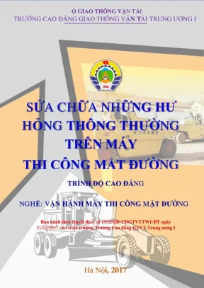 Giáo trình Sửa chữa Hư hỏng Máy thi công Mặt đường
