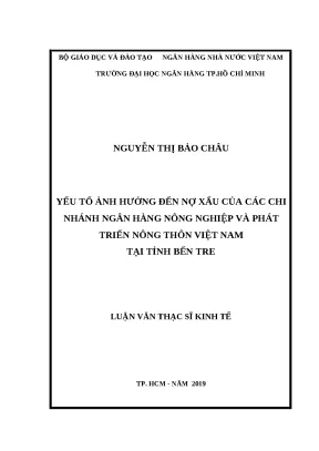 Yếu Tố Ảnh Hưởng Đến Nợ Xấu Tại Agribank Bến Tre