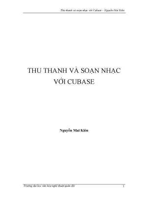 Hướng Dẫn Thu Thanh và Soạn Nhạc Chuyên Nghiệp Với Cubase