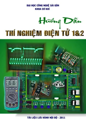 Hướng Dẫn Thí Nghiệm Điện Tử 1 và 2: Phương Pháp và Kỹ Thuật