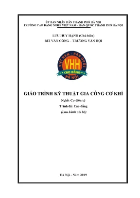 Giáo Trình Kỹ Thuật Gia Công Cơ Khí Nghề Cơ Điện Tử