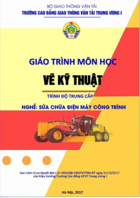 Giáo Trình Vẽ Kỹ Thuật Sửa Chữa Điện Máy Công Trình