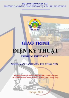 Giáo trình Điện Kỹ Thuật Vận hành Máy thi công Nền (2017)