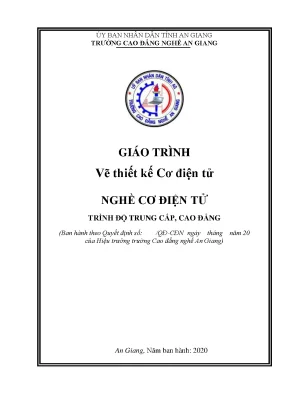 Giáo Trình Vẽ Thiết Kế Cơ Điện Tử Trình Độ Cao Đẳng