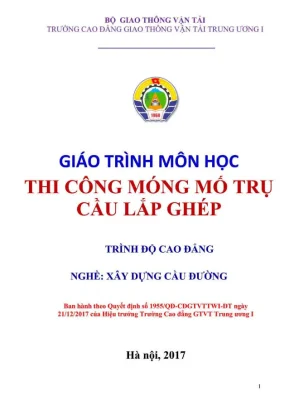 Giáo trình thi công móng mố trụ cầu lắp ghép chi tiết