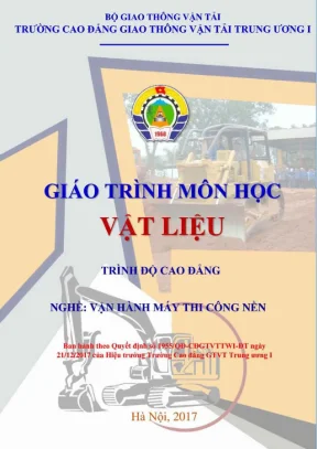 Giáo trình Vật liệu Vận hành máy thi công nền (Phần 1)