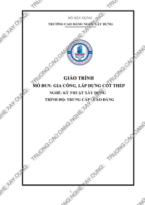 Giáo trình gia công, lắp dựng cốt thép xây dựng (Trọn bộ)