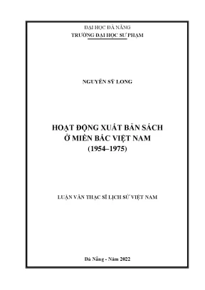 Khám Phá Hoạt Động Xuất Bản Sách Ở Miền Bắc Việt Nam