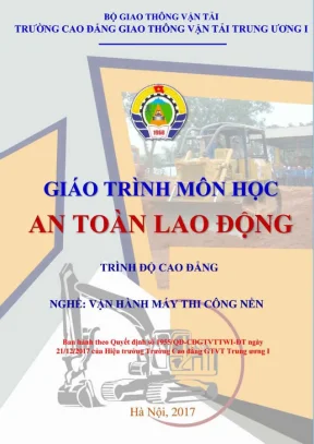 Giáo trình an toàn lao động vận hành máy thi công (P1)