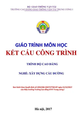 Giáo trình Kết cấu Công trình: Xây dựng Cầu Đường Cao đẳng