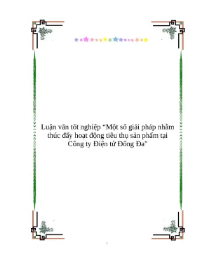 Giải pháp thúc đẩy tiêu thụ sản phẩm tại Công ty Điện tử