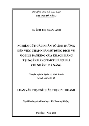 Nghiên cứu các yếu tố ảnh hưởng đến sử dụng Mobile Banking
