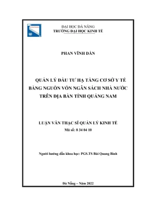 Quản lý đầu tư hạ tầng y tế bằng vốn ngân sách tại Quảng Nam