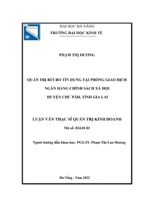 Quản trị rủi ro tín dụng tại NHCSXH Chư Păh - Luận văn