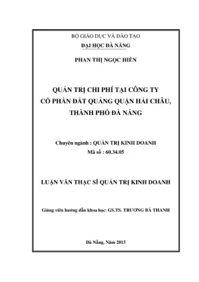 Luận văn thạc sĩ: Quản trị chi phí tại Cty Đất Quảng