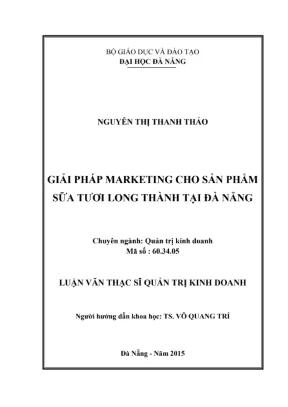 Luận văn: Giải pháp Marketing cho sữa Long Thành Đà Nẵng
