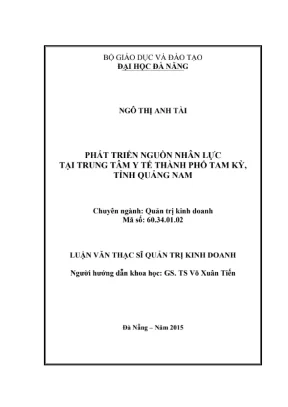 Luận văn: Phát triển nguồn nhân lực TTYT Tam Kỳ, Quảng Nam