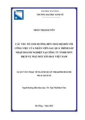 Yếu tố ảnh hưởng thái độ nhân viên sau sáp nhập