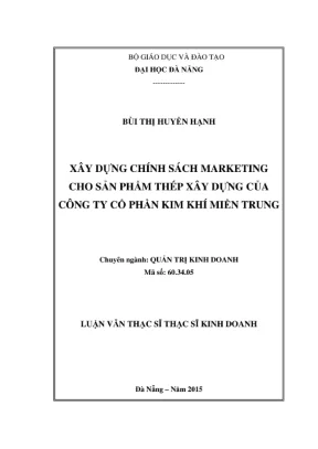 Luận văn: Chính sách marketing cho thép xây dựng