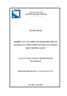 Luận văn: Nhân tố ảnh hưởng sự gắn kết nhân viên