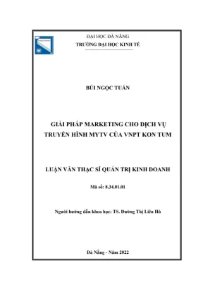 Luận văn: Giải pháp marketing cho dịch vụ MyTV VNPT Kon Tum