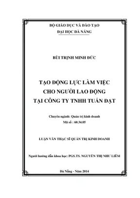 Luận văn: Tạo động lực làm việc cho người lao động