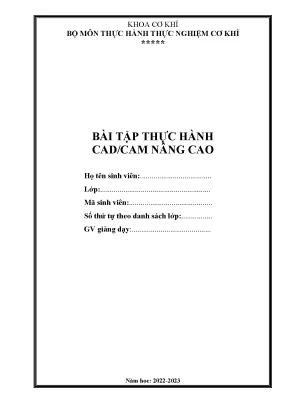 Bài Tập CAD/CAM Nâng Cao Cho Sinh Viên Khoa Cơ Khí